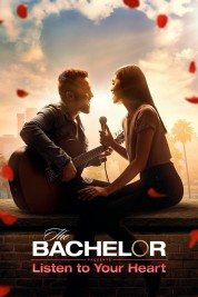 Watch Free The Bachelor Presents: Listen to Your Heart Full Movies Bflix