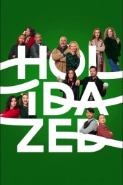 Watch Free Holidazed Full Movies Bflix