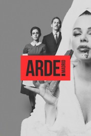 Watch Free Arde Madrid Full Movies Bflix