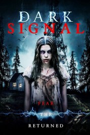 watch free Dark Signal hd online