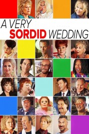 Watch Free A Very Sordid Wedding Full Movies Bflix