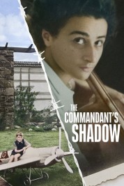 Watch Free The Commandant's Shadow Full Movies Bflix