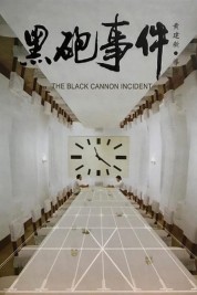 Watch Free The Black Cannon Incident Full Movies Bflix