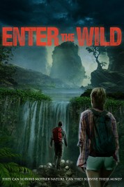 Watch Free Enter The Wild Full Movies Bflix