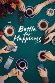 Watch Free Battle for Happiness Full Movies Bflix