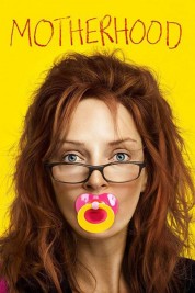 Watch Free Motherhood Full Movies Bflix