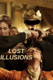 Watch Free Lost Illusions Full Movies Bflix