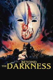 Watch Free Beyond the Darkness Full Movies Bflix