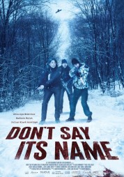 Watch Free Don't Say Its Name Full Movies Bflix