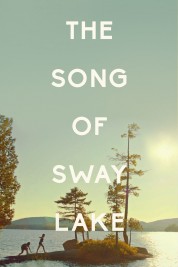 Watch Free The Song of Sway Lake Full Movies Bflix