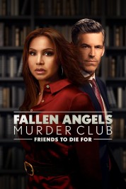 Watch Free Fallen Angels Murder Club : Friends to Die For Full Movies Bflix