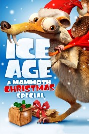 Watch Free Ice Age: A Mammoth Christmas Full Movies Bflix