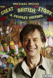 Watch free The Great British Story: A People's History HD online