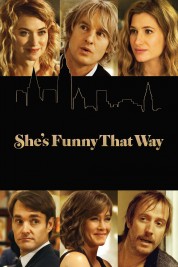 Watch Free She's Funny That Way Full Movies Bflix