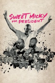 Watch Free Sweet Micky for President Full Movies Bflix