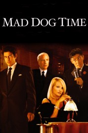 Watch Free Mad Dog Time Full Movies Bflix