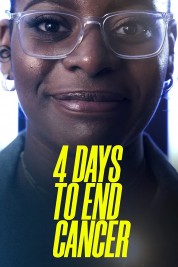 Watch Free 4 Days to End Cancer Full Movies Bflix