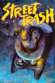 Watch Free Street Trash Full Movies Bflix