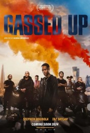 Watch Free Gassed Up Full Movies Bflix