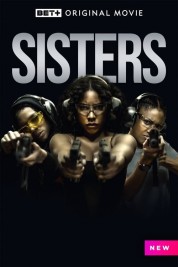 Watch Free Sisters Full Movies Bflix