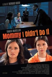 Watch Free Mommy I Didn't Do It Full Movies Bflix