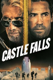 Watch Free Castle Falls Full Movies Bflix