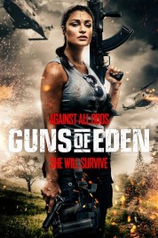 Watch Free Guns of Eden Full Movies Bflix