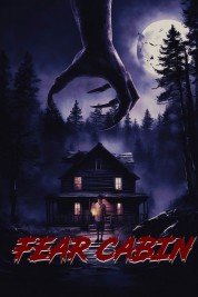 Fear Cabin: The Last Weekend of Summer Fear Cabin: The Last Weekend of Summer 2024