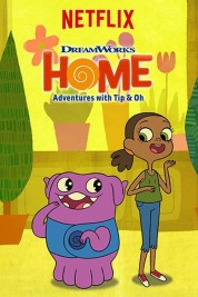 Watch Free Home: Adventures with Tip & Oh Full Movies Bflix