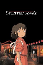 Watch Free Spirited Away Full Movies Bflix