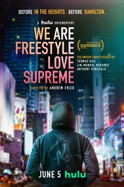 Watch Free We Are Freestyle Love Supreme Full Movies Bflix