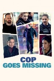 Watch Free Cop Goes Missing Full Movies Bflix