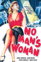 Watch Free No Man's Woman Full Movies Bflix