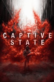 Watch Free Captive State Full Movies Bflix