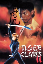 Watch Free Tiger Claws II Full Movies Bflix