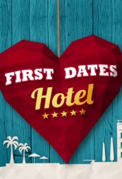 Watch Free First Dates Hotel Full Movies Bflix