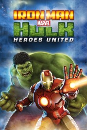 Watch Free Iron Man & Hulk: Heroes United Full Movies Bflix