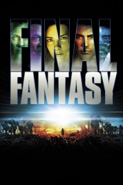 Watch Free Final Fantasy: The Spirits Within Full Movies Bflix