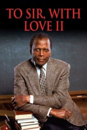 Watch Free To Sir, with Love II Full Movies Bflix