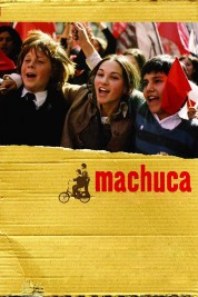 Watch Free Machuca Full Movies Bflix