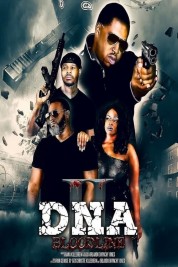 Watch Free DNA 2: Bloodline Full Movies Bflix