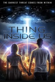 Watch Free The Thing Inside Us Full Movies Bflix