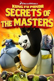 Watch Free Kung Fu Panda: Secrets of the Masters Full Movies Bflix