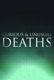 Curious and Unusual Deaths 2009