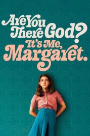 Watch Free Are You There God? It's Me, Margaret. Full Movies Bflix