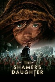 Watch Free The Shamer's Daughter Movies HD Online Soap2Day