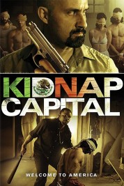 Watch Free Kidnap Capital Full Movies Bflix