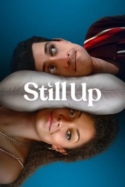 Watch Free Still Up Full Movies Bflix