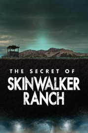 Watch Free The Secret of Skinwalker Ranch Full Movies Bflix