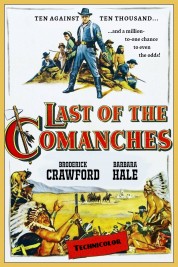 Watch free Last of the Comanches HD online